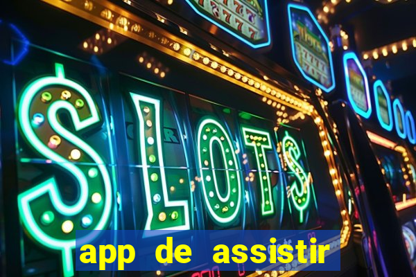 app de assistir jogo ao vivo gratis